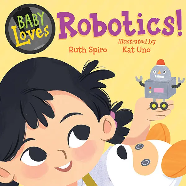 Baby Loves Robotics: First Steps in Tech