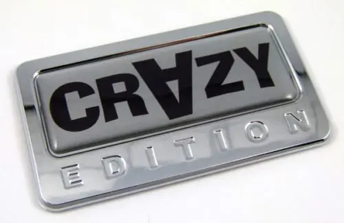 Crazy-Style Domed Chrome Badge for Automobiles and Two-Wheelers